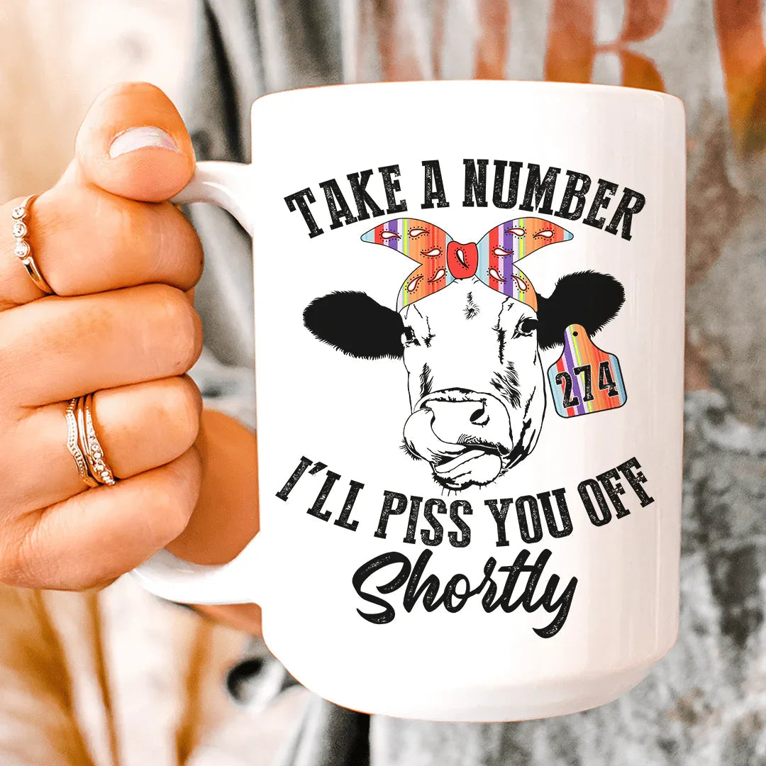 Take A Number Cow Ceramic Mug 15 oz