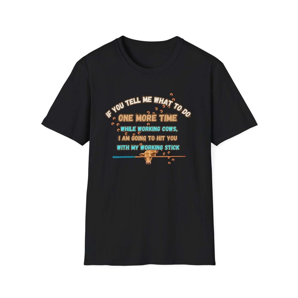 Working Cows Humor T-Shirt, Farm Tees, Funny Farmer Shirt