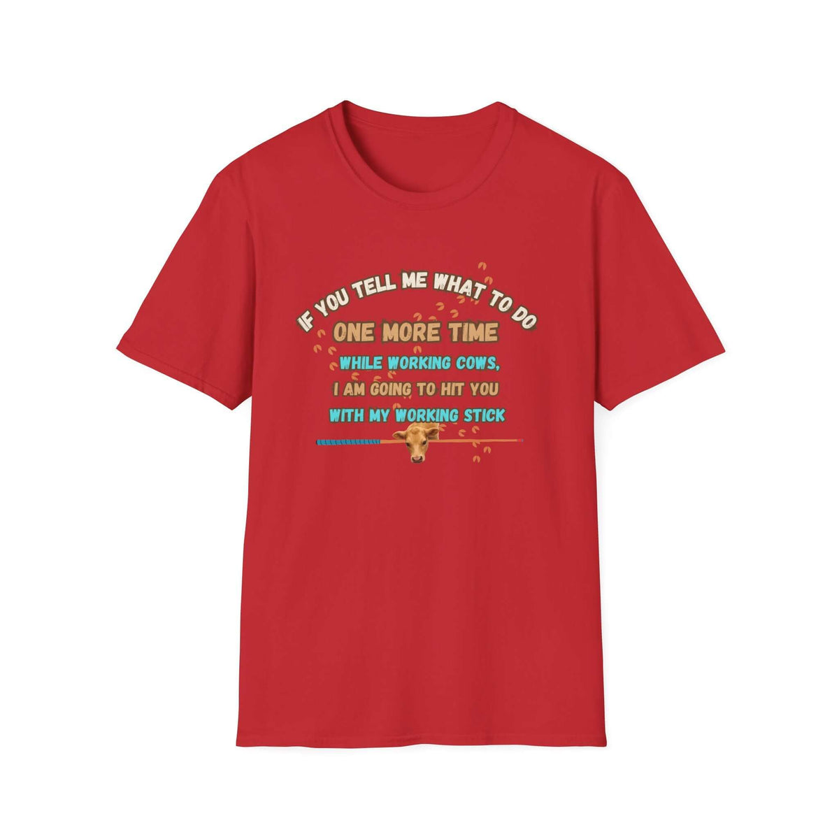 Working Cows Humor T-Shirt, Farm Tees, Funny Farmer Shirt
