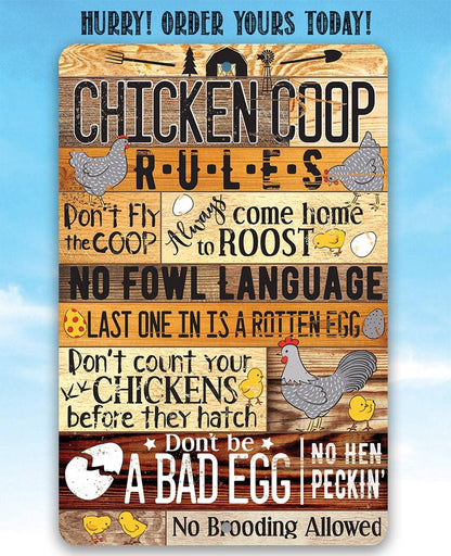 Chicken Coop Rules - Metal Sign