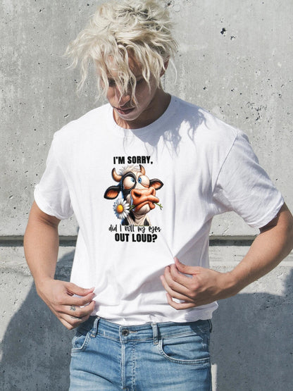 Im Sorry Did I Roll My Eyes Out Loud Cow Mens T Shirt